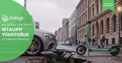 Kā Latvijā 2026. gadā ietaupīt tūkstošus uz pārvietošanos
