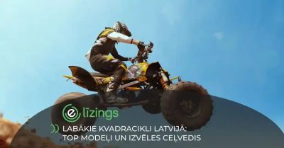 Labākie kvadracikli Latvijā: TOP modeļi un izvēles ceļvedis