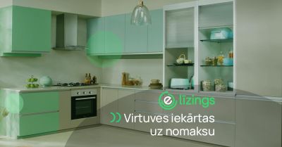 Virtuves iekārtas uz nomaksu