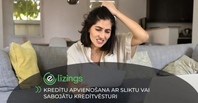Kredītu apvienošana ar sliktu vai sabojātu kredītvēsturi